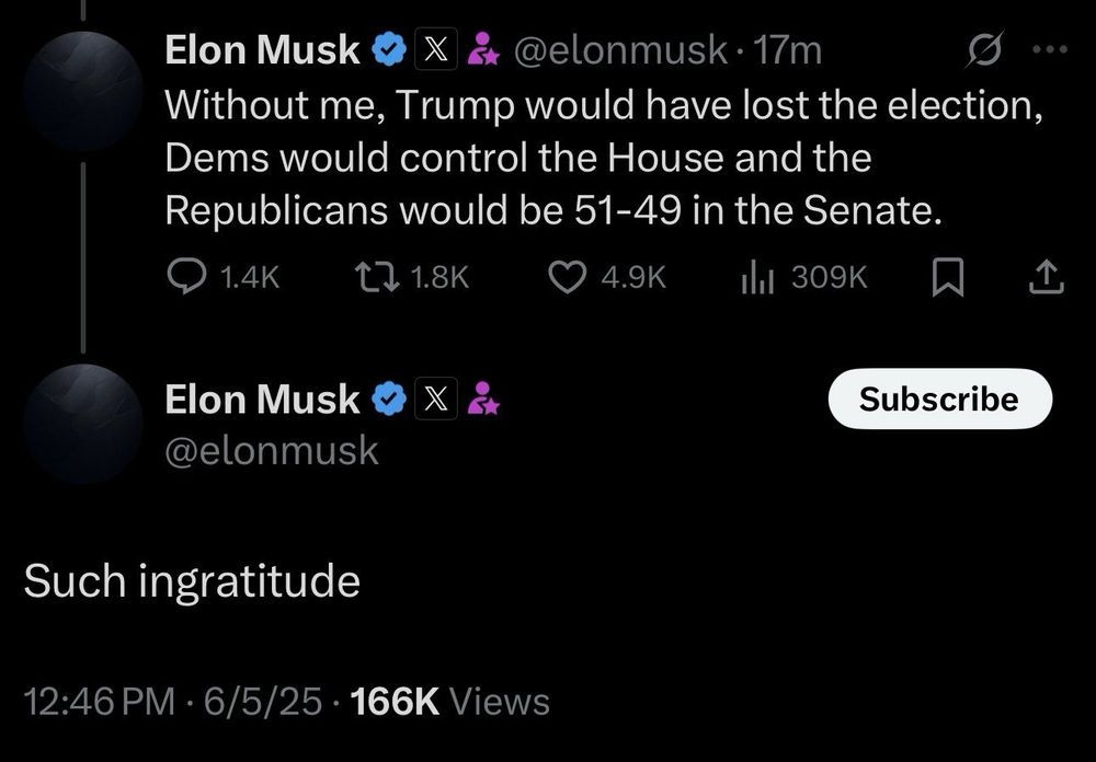 Elon Musk: Without me, Trump would have lost the election, Dems would control the House and the Republicans would be 51-49 in the Senate. 