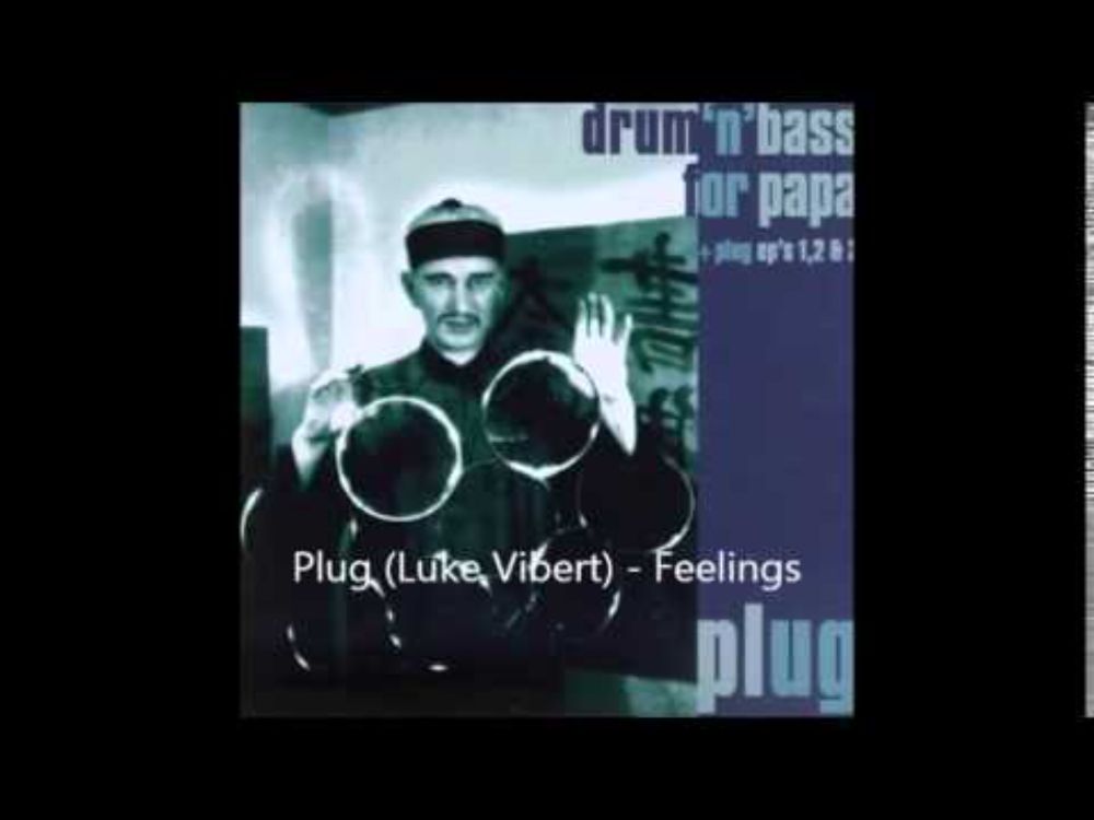 Plug (Luke Vibert) - Feelings