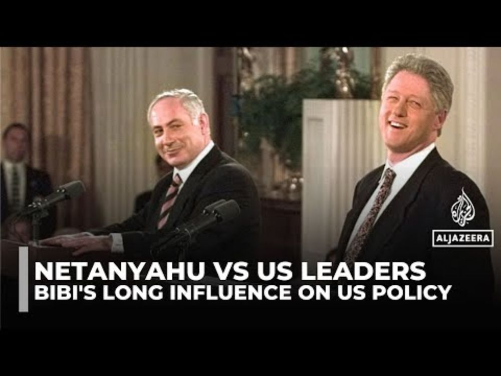 How Netanyahu shaped US-Israel relations for decades