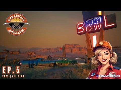 Gas Station Simulator: Ep. 5 - Unlocking the Car Junkyard (2025) All DLCs | Simulated Mind