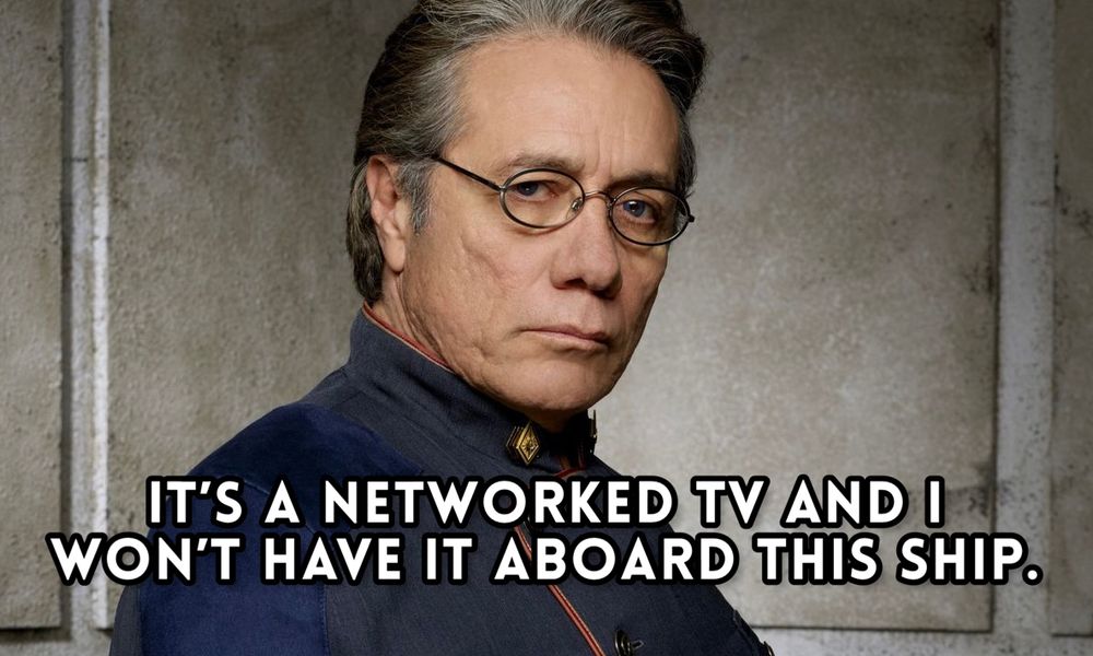A photo of Admiral William Adam, with the caption “It’s a networked TV and I won’t have it aboard this ship.”