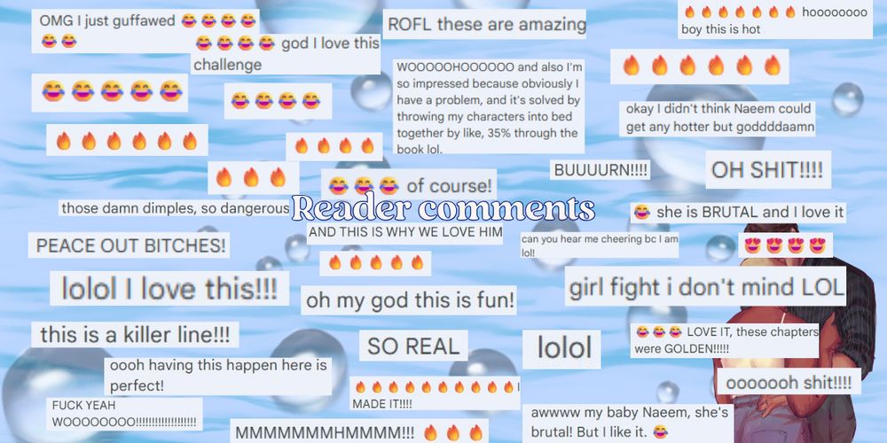 A blue background with ocean waves and water bubbles.
THE TEXT READS:
READER COMMENTS
WITH SCREENSHOTS OF READER FEEDBACK