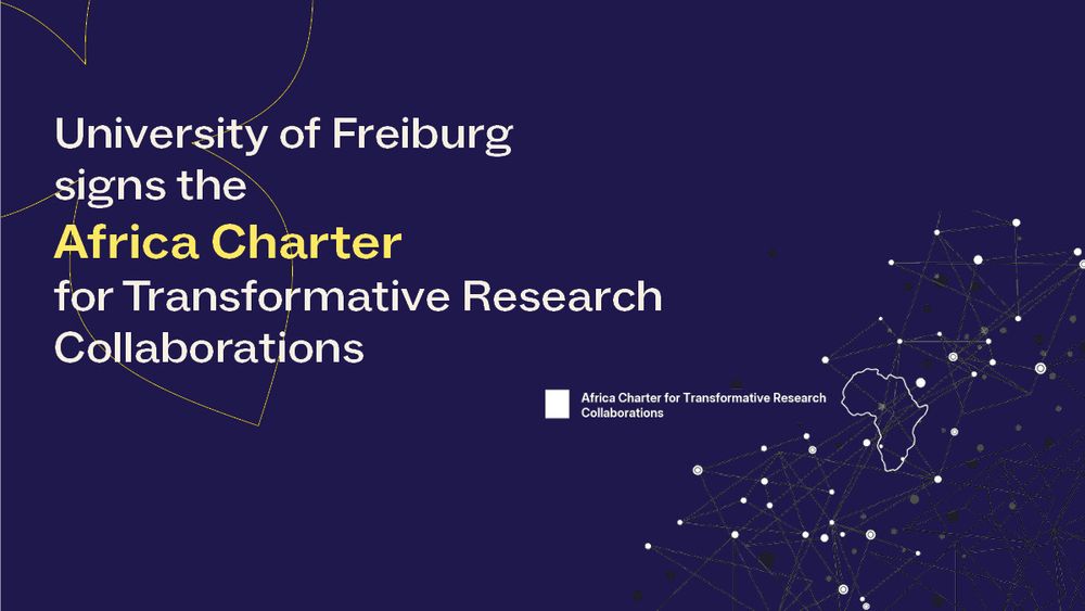 The University of Freiburg is the first individual German university to sign the Africa Charter.