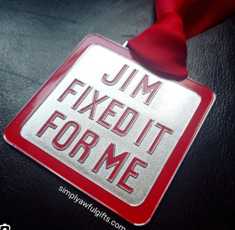 Jim fixed it for me medal
Given out by Jimmy Savile 