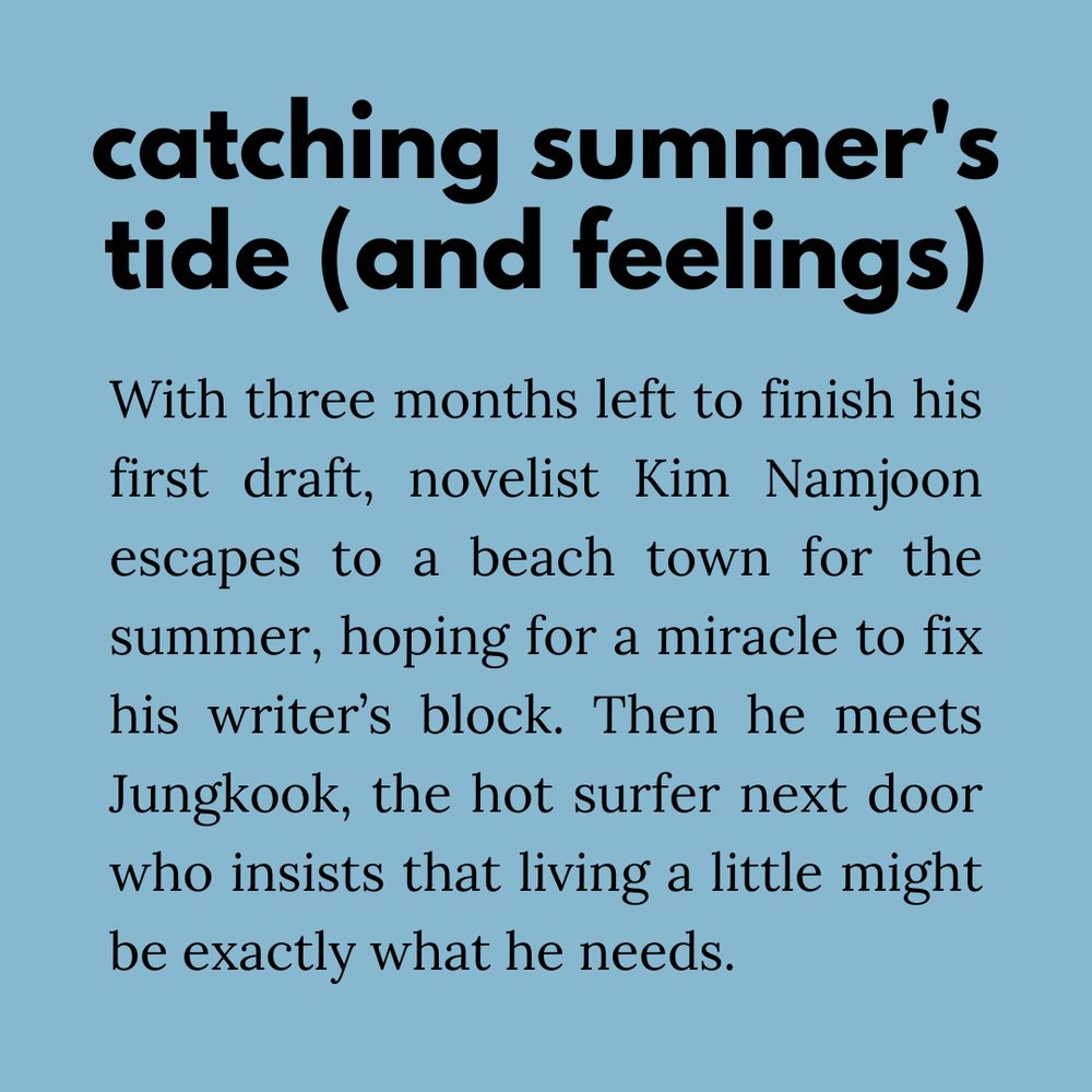 A summary of a BTS (Namkook; Namjoon & Jungkook) fanfic titled "catching summer's tide (and feelings)". It has a light blue background with black text. The summary reads: "With three months left to finish his first draft, novelist Kim Namjoon escapes to a beach town for the summer, hoping for a miracle to fix his writer's block. Then he meets Jungkook, the hot surfer next door who insists that living a little might be exactly what he needs."