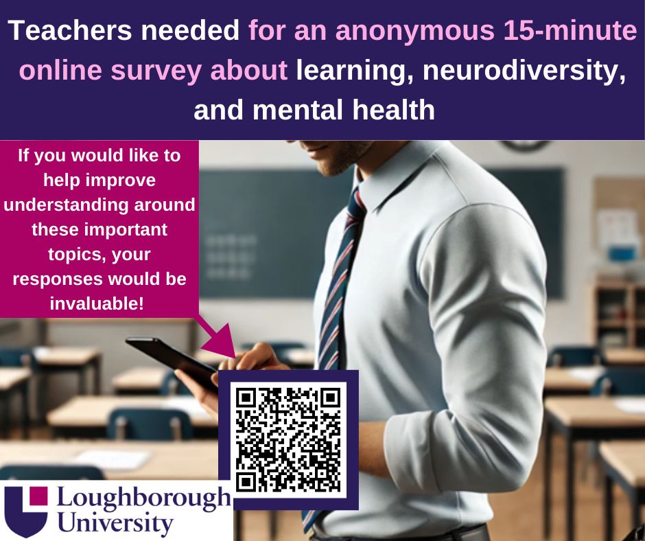 Teachers needed for anonymous 15-minute online survey about children's learning, neurodiversity, and mental health, please