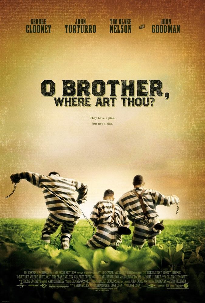 Movie poster for O Brother, Where Art Thou? featuring three escaped prisoners in striped uniforms and chains with their backs toward the camera as they run through a field.