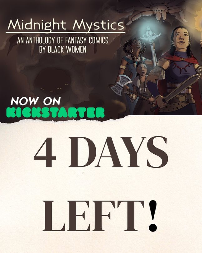 a graphic for the Midnight Mystics kickstarter showing that there are 4 days left.