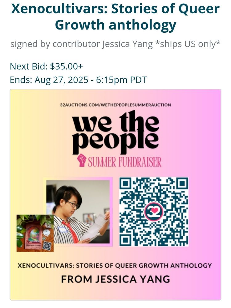 We the People summer fundraiser graphic for Xenocultivars: Stories of Queer Growth