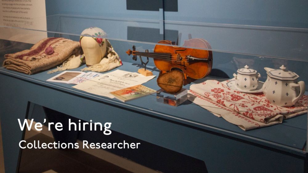 We're hiring: Collections Researcher - Migration Museum