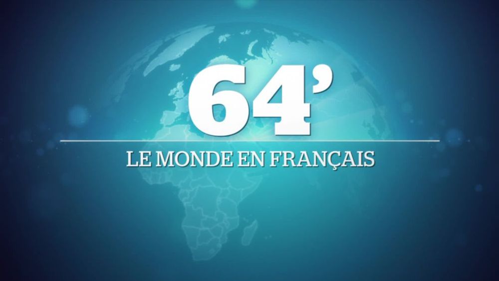 64' le monde en français - TV5MONDE