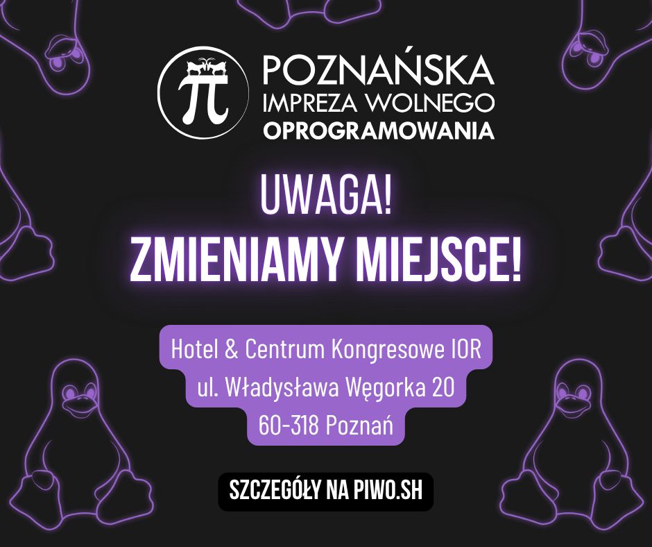 Komunikat "Uwaga! Zmieniamy miejsce! Nowa lokalizacja: Hotel & Centrum Kongresowe IOR ul. Władysława Węgorka 20"