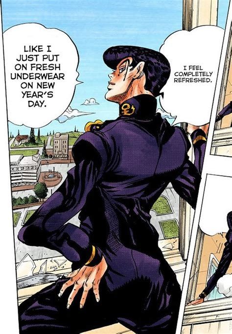 A well-know manga panel from part 4 or JoJo's Bizarre Adventure. In it, the protagonist, Josuke Higashikata, says, while looking out the window: "I feel completely refreshed. Like I just put on fresh underwear on New Year's day"