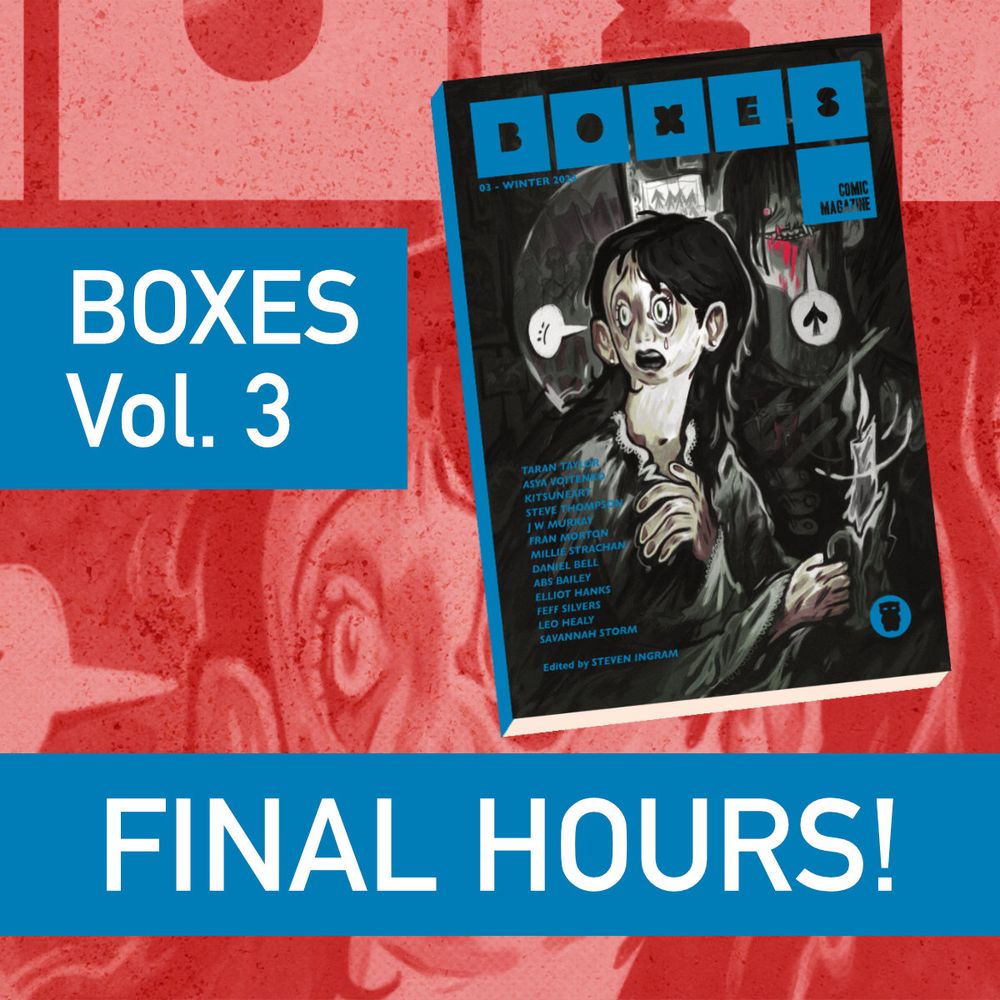 Boxes comic magazine volume 3 is down to its final 24 hours of funding on Kickstarter. 