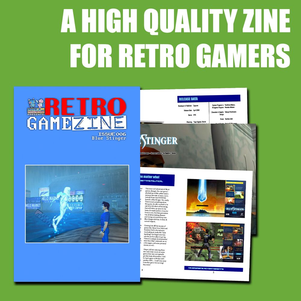 Promo for Retro Game Zine Issue 006. Focused on Blue Stinger.