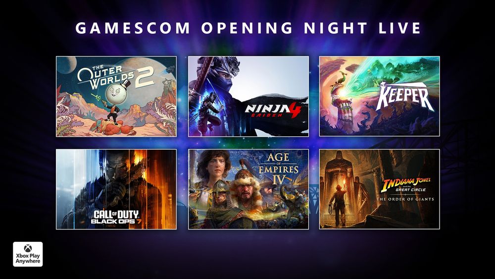 Text at top reads: "GAMESCOM OPENING NIGHT LIVE." Below it is the key art for six games: The Outer Worlds 2, Ninja Gaiden 4, Keeper, Call of Duty: Black Ops 7, Age of Empires IV, Indiana Jones and the Great Circle: The Order of Giants. The Xbox Play Anywhere logo is shown in the bottom left corner