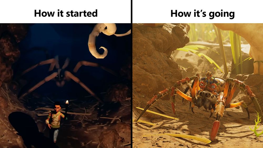Side by side images with text above both images. The left image features Maxwell carrying a torch, running from a spider in the first Grounded. Text reads: "How it started"

The right image features Peter wearing armor, riding an armored spider in Grounded 2. Text reads: "How it's going"