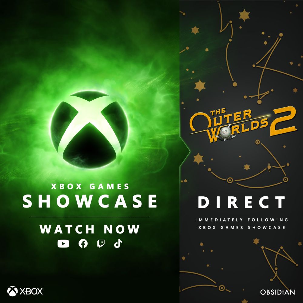 On the left side of the image the Xbox nexus is shown glowing in front of a smokey bright green background. Text below reads: "Xbox Games Showcase. Sunday, June 8th. 10am PT. 1PM ET/6PM BST." The YouTube, Facebook, Twitch, and TikTok logos are shown. On the right side of the image is a graphic reminiscent of a star map. The Outer Worlds 2 logo is show. Text below reads" Direct. Immediately following Xbox Games Showcase"