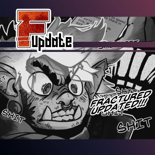 A promotional graphic featuring Finnbar is his dwarf form, exclaiming "Shit" over and over again in a panic while looking at his phone. There's an overlaying edit that says, "Fractured updated!!!" over his original comic text.
