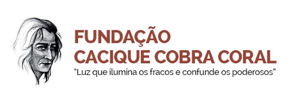 Fundação Cacique Cobra Coral’s logo and slogan, that reads “The light that lights up the weak and confuses the powerful”