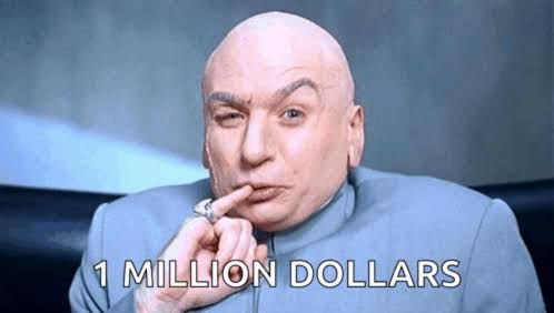 Doutor Evil em Austin Powers com “1 million dollars” escrito na parte inferior da imagem