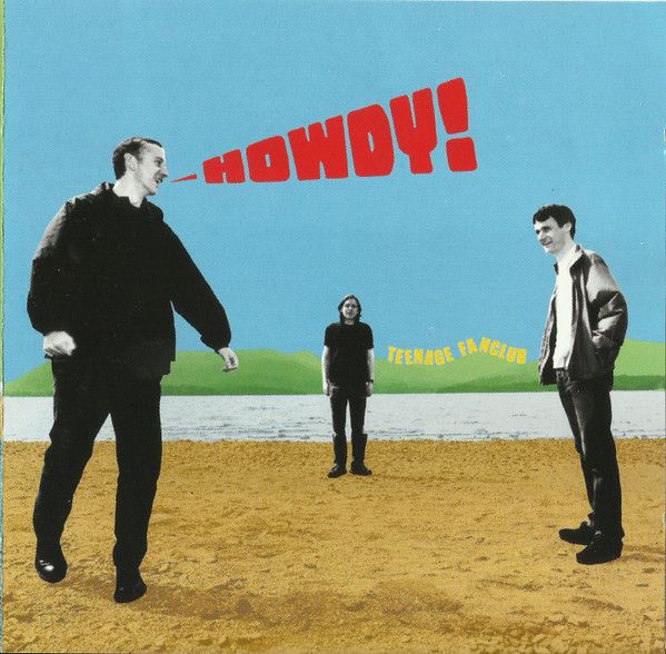 Howdy! by Teenage Fanclub (2000)