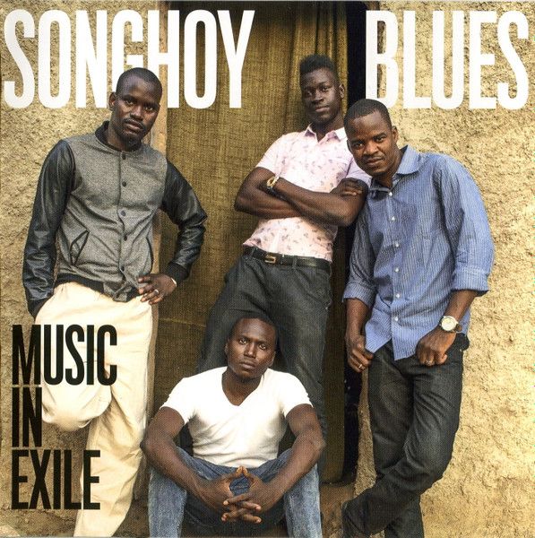 Music In Exile by Songhoy Blues (2015)