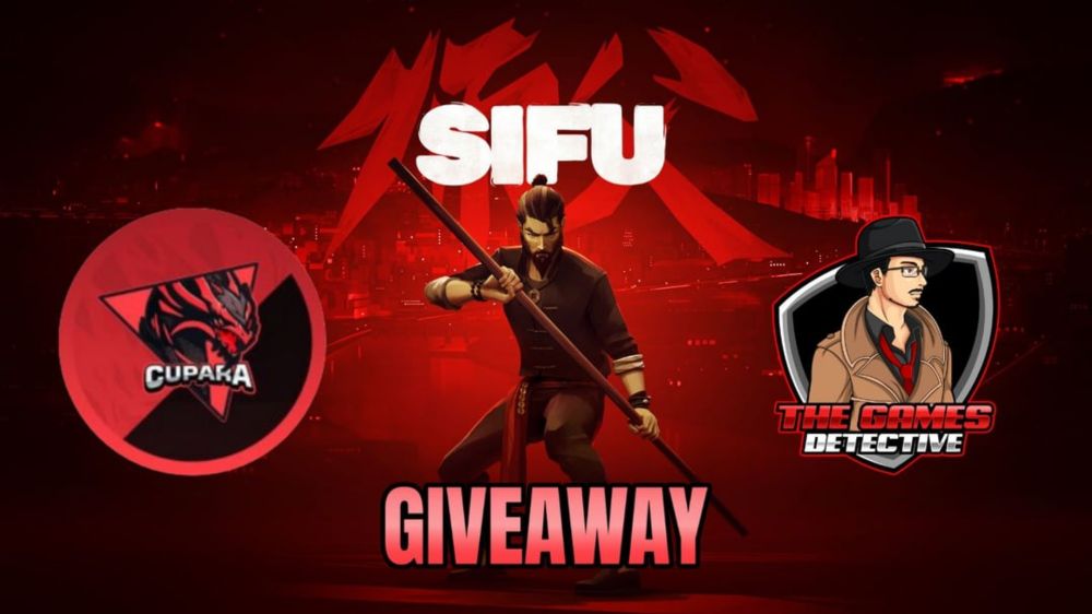 SIFU Giveaway by Cupara and The Games Detective