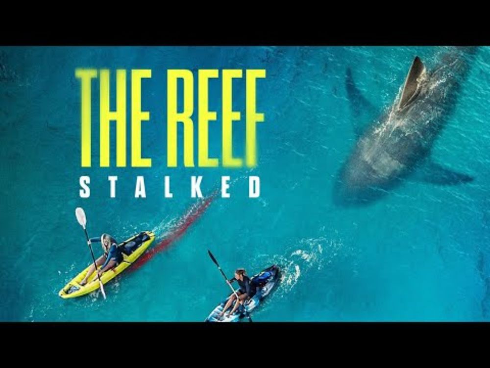 Shark  Fest : The Reef : Stalked (2022) Teressa Liane, Ann Truong, Saskia Archer