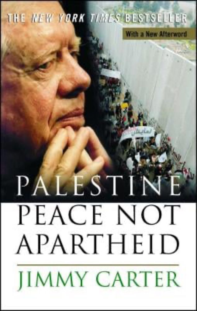 Palestine Peace Not Apartheid a book by Jimmy Carter