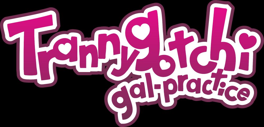 "Trannygotchi gal-practice" in the style of the 2013 "Tamogotchi friends" logo