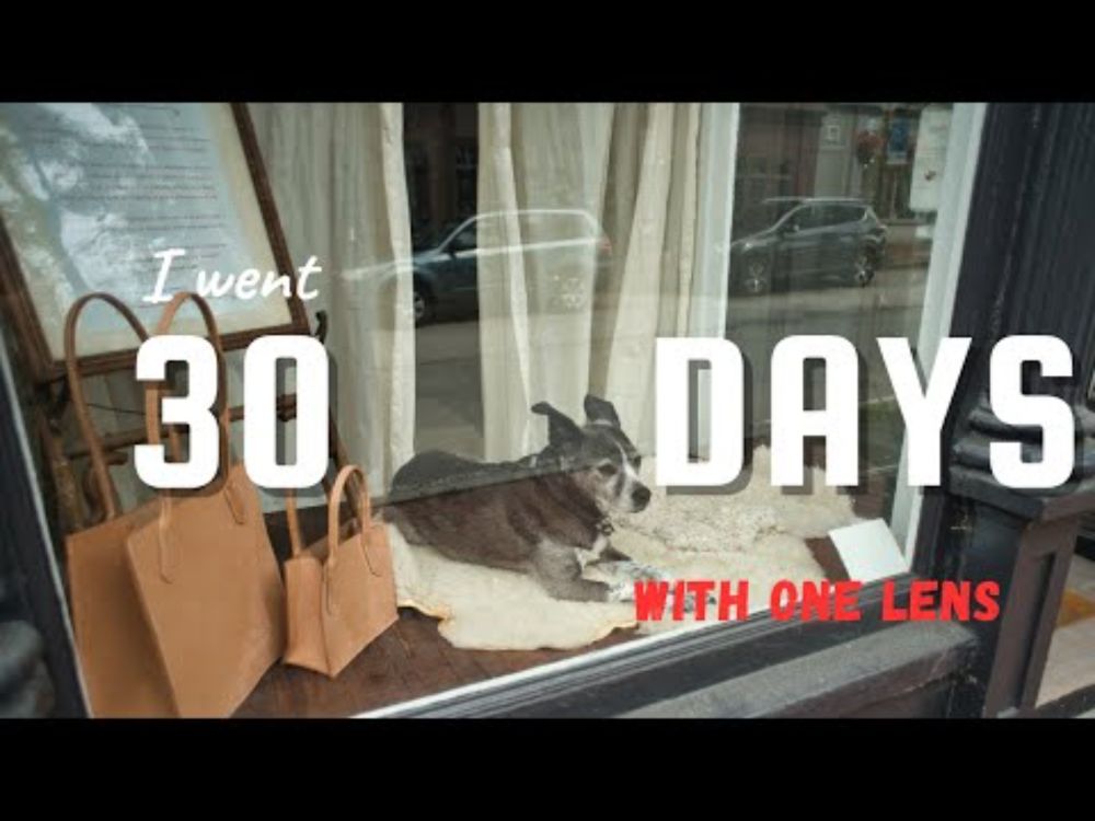 I Went 30 Days Using Just One Lens for Photography