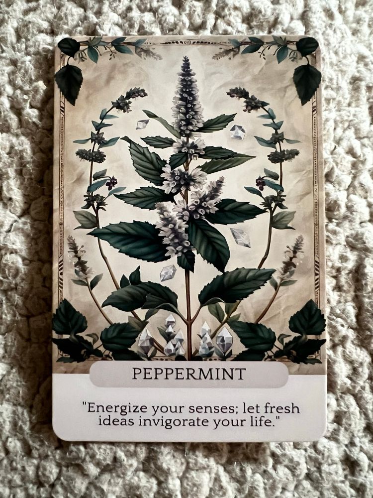 Peppermint: energize your senses: let fresh ideas invigorate you life.