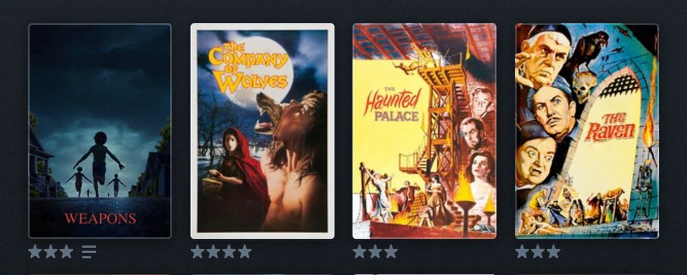 Weapons: 3 stars
The Company of Wolves: 4 stars
The Haunted Palace: 3 stars
The Raven: 3 stars
