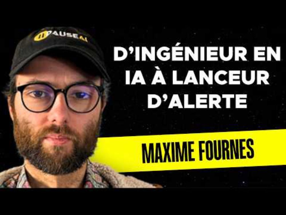 "Il est urgent de mettre l’IA en pause." - Maxime Fournes