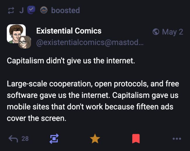 Capitalism didn't give us the internet. Large-scale cooperation, open protocols, and free software gave us the internet. Capitalism gave us mobile sites that don't work because fifteen ads cover the screen.