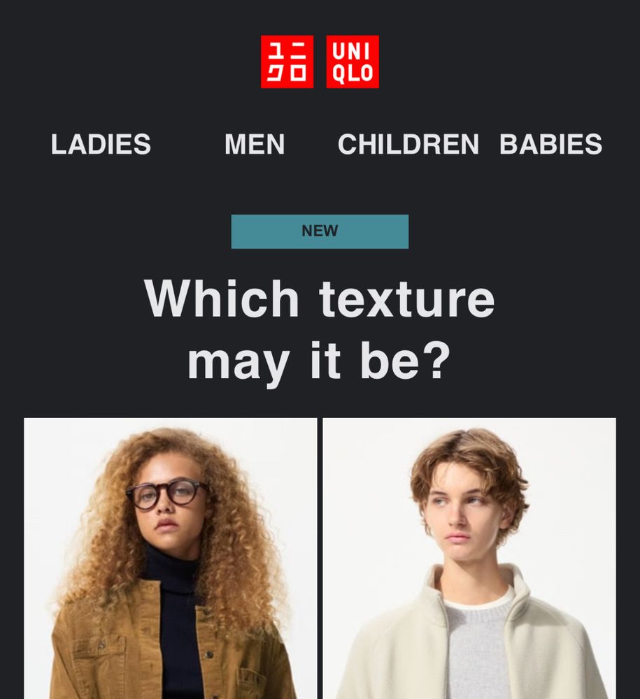 An ad for clothes that reads: which texture may it be?