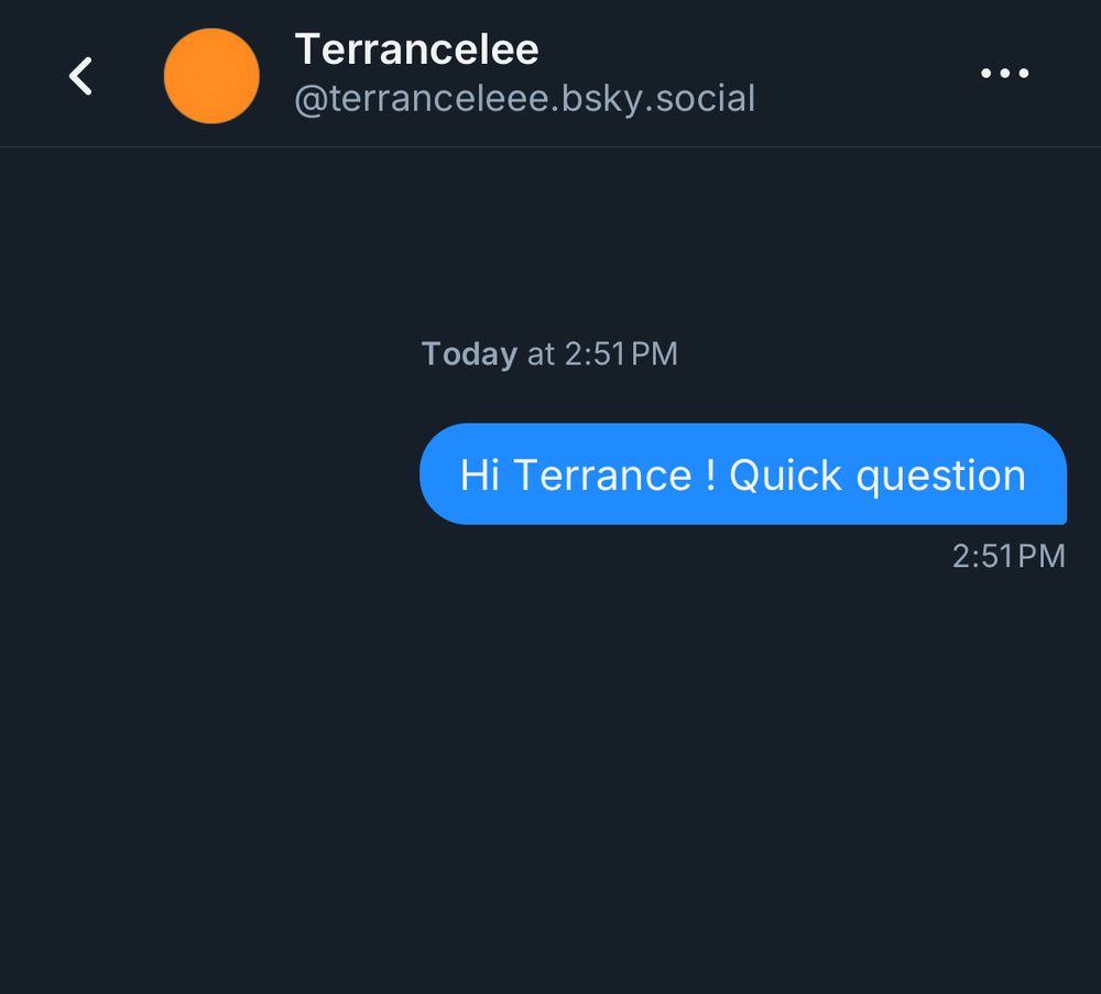Screenshot of DM interaction between myself and @Terrancelee

I asked him “Hey Terrance! Quick question” 

No reply 

Then they blocked me 