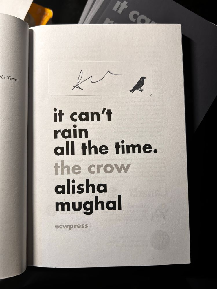 Title page of  It Can't Rain All the Time, by Alisha Mughal, with her signature and a small crow stamp image. Black and gray on white paper.