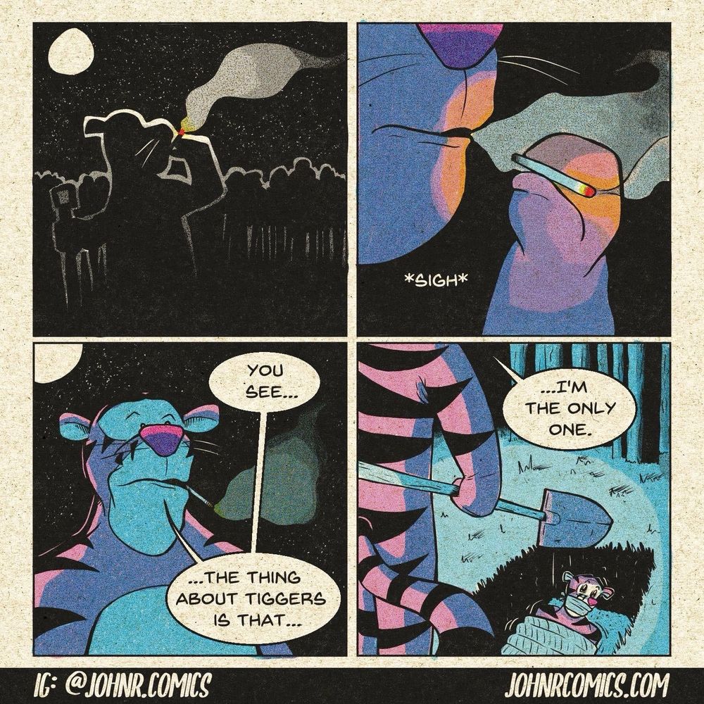 “you see…the thung about tiggers is that…i’m the only one” (as he buries a second tied up tigger)