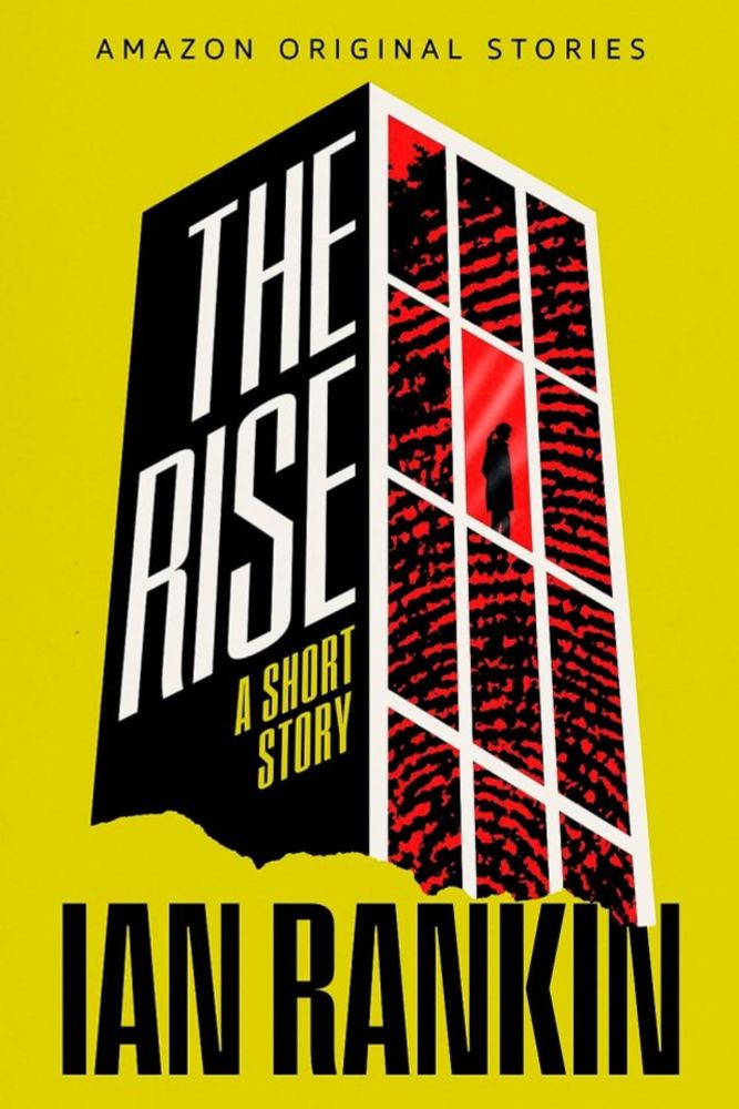 The Rise by Ian Rankin | #shortstory #crimefiction #minireview