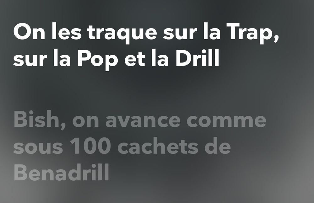 Paroles de chanson "on les traque sur la trap, sur la pop et la drill, bish on avance comme sous 100 cachets de Benadrill