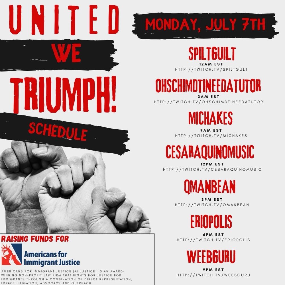 “United, We Triumph!” Promo poster featuring an array of streamers who are fundraising for Americans for Immigrant Justice