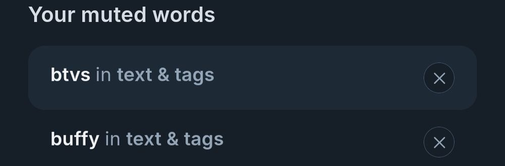 Muted terms related to a certain WB vampire teen drama by a now-notorious sex pest, something that should have been buried in the past but that way too many of y'all are excited to see revived in multiple forms of media for some reason.