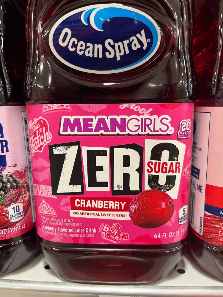 Photo of the label of a bottle of Ocean Spray®️ Mean Girls™️ 20th-Anniversary Edition Zero-Sugar Cranberry-Flavored Juice Drink. 