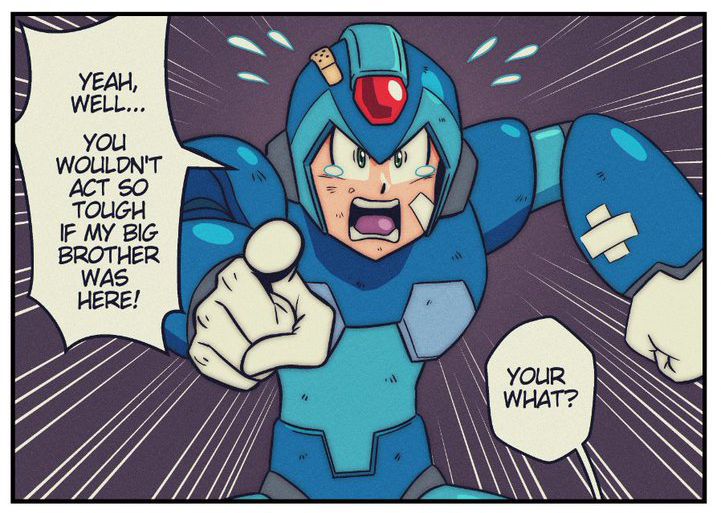 X yells back that Vile wouldn't act so tough if his big brother were here. Vile is confused.