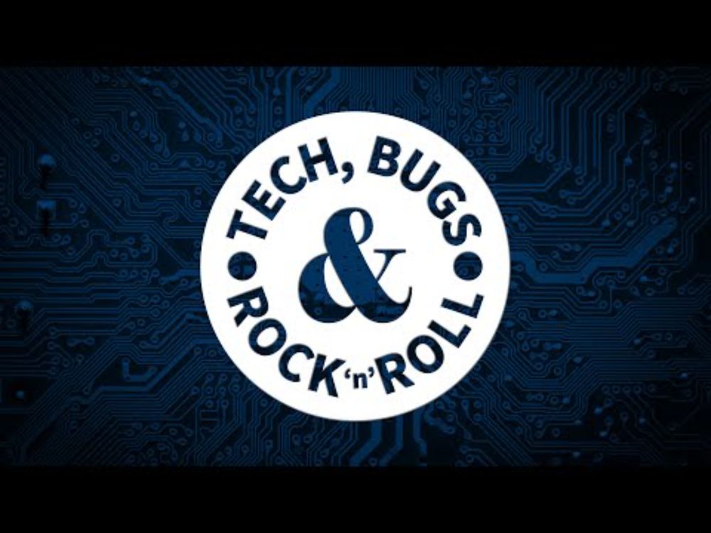 Tech, Bugs & Rock'n'Roll 20250717