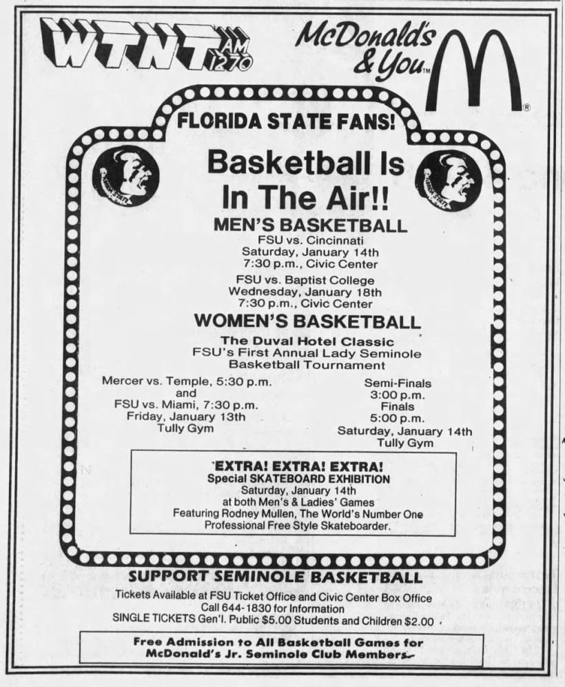 ad from the tallahassee democrat, 1/12/1984 issue, proclaiming the return of FSU basketball against teams like temple, miami, cincinnati, and baptist college

sponsored by mcdonalds!