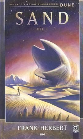 The book cover for the Norwegian translation of Dune by Frank Herbert, translated as "SAND"