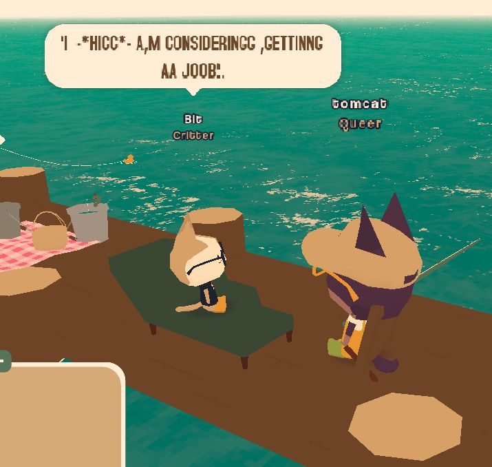 Webfishing screenshot of Bit sat in a therapist chair on a dock saying "I - *HICC* - A,M CONSIDERINGG ,GETTINNG AA JOOB."